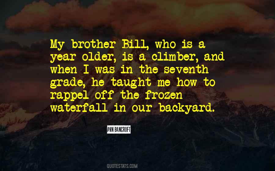 My Older Brother Quotes #944375