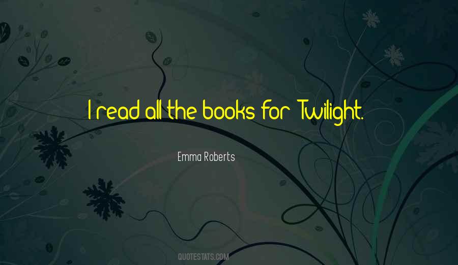 Quotes About Twilight Books #1727130