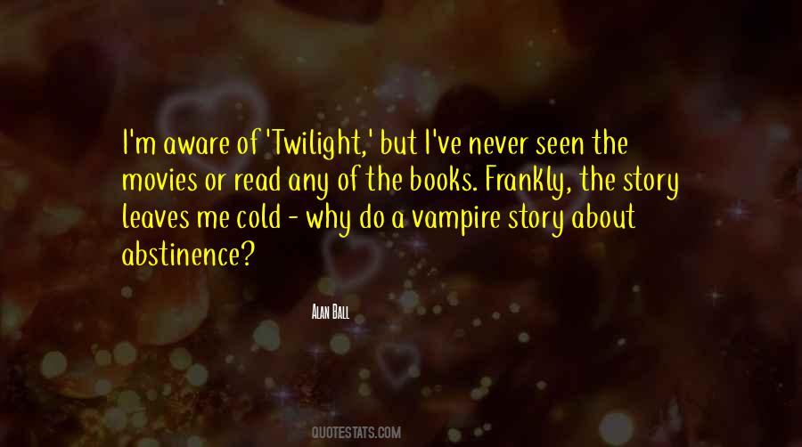 Quotes About Twilight Books #94816