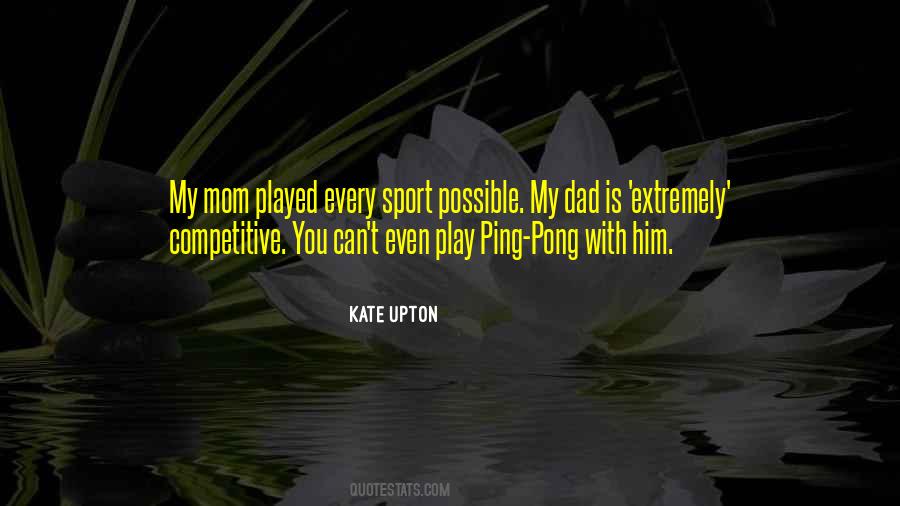 Sports Mom Quotes #1793276
