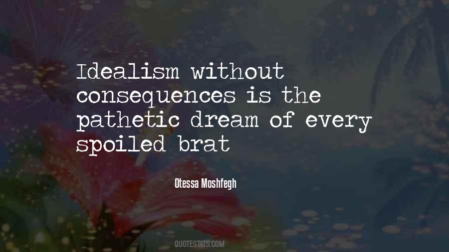 Without Consequences Quotes #1274321