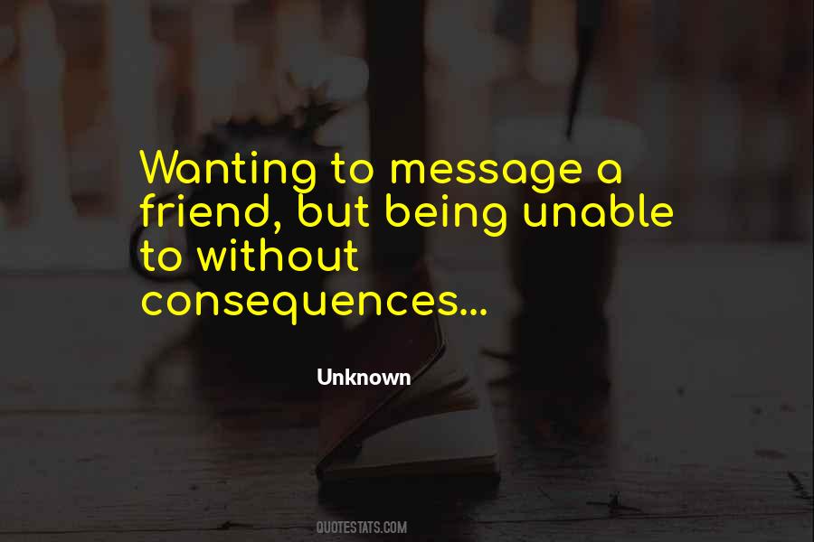 Without Consequences Quotes #1640454