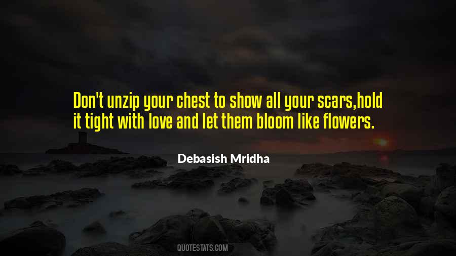 Don't Show Your Love Quotes #1063659
