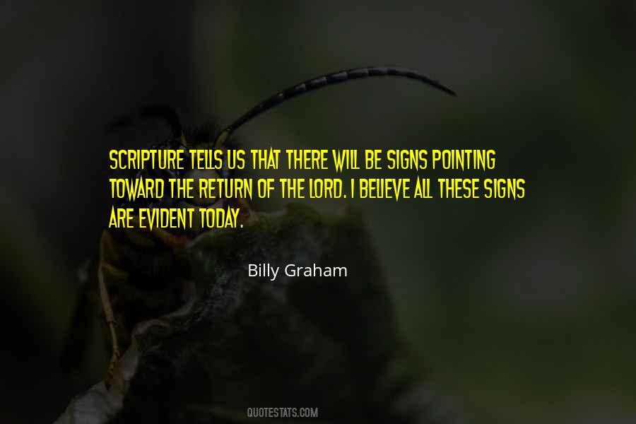 I Believe In Signs Quotes #1087024
