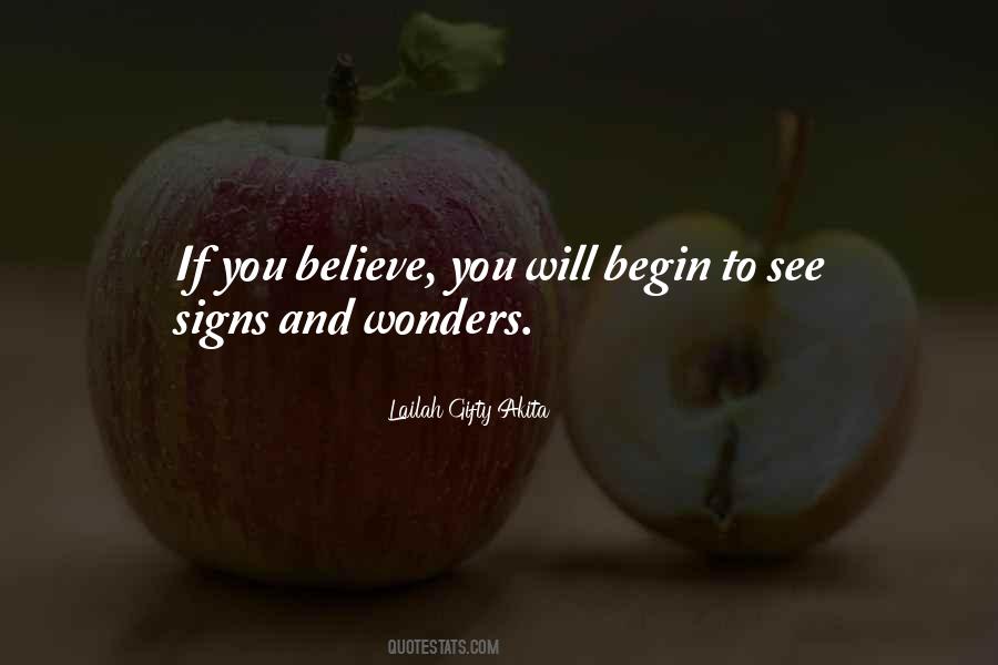 I Believe In Signs Quotes #1171053