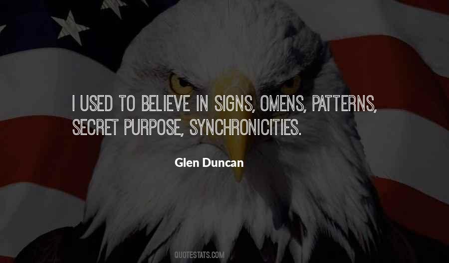 I Believe In Signs Quotes #1790561