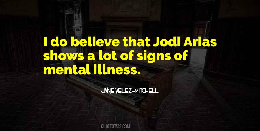 I Believe In Signs Quotes #182438