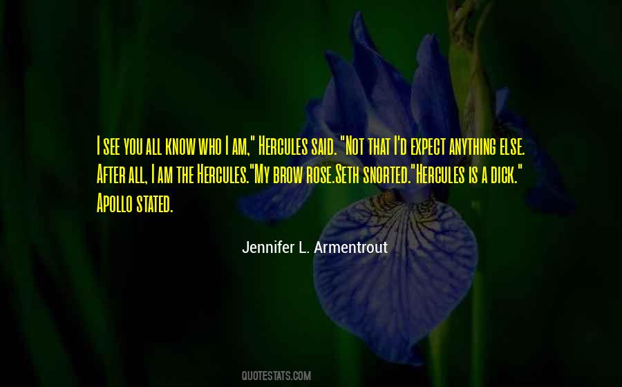 I Am A Rose Quotes #1045315