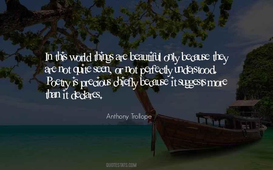 World More Beautiful Quotes #1738873