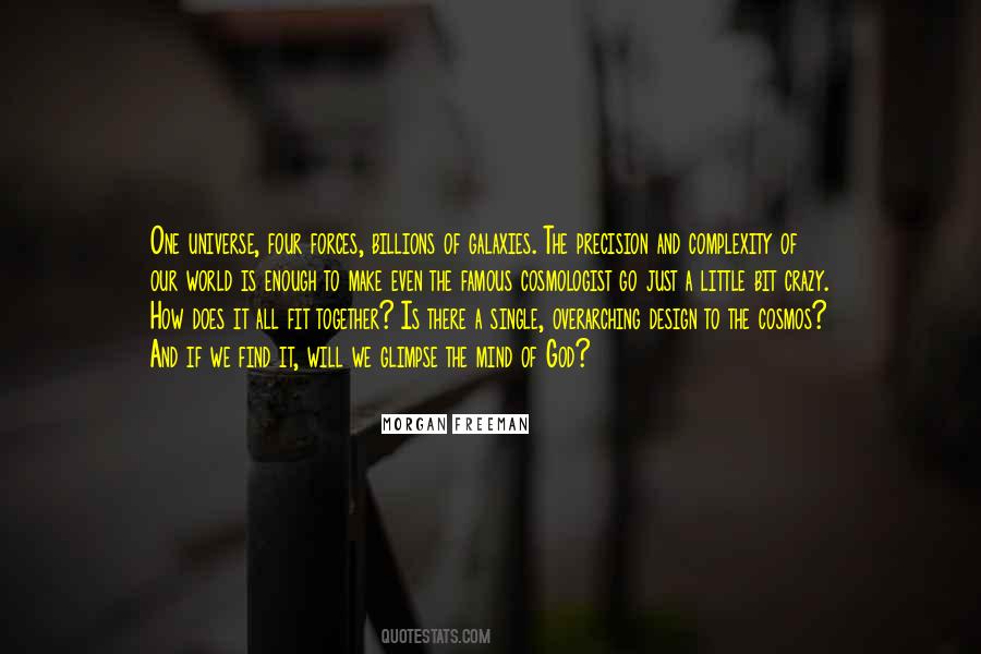 Smallest Things Take Up Quotes #1842848