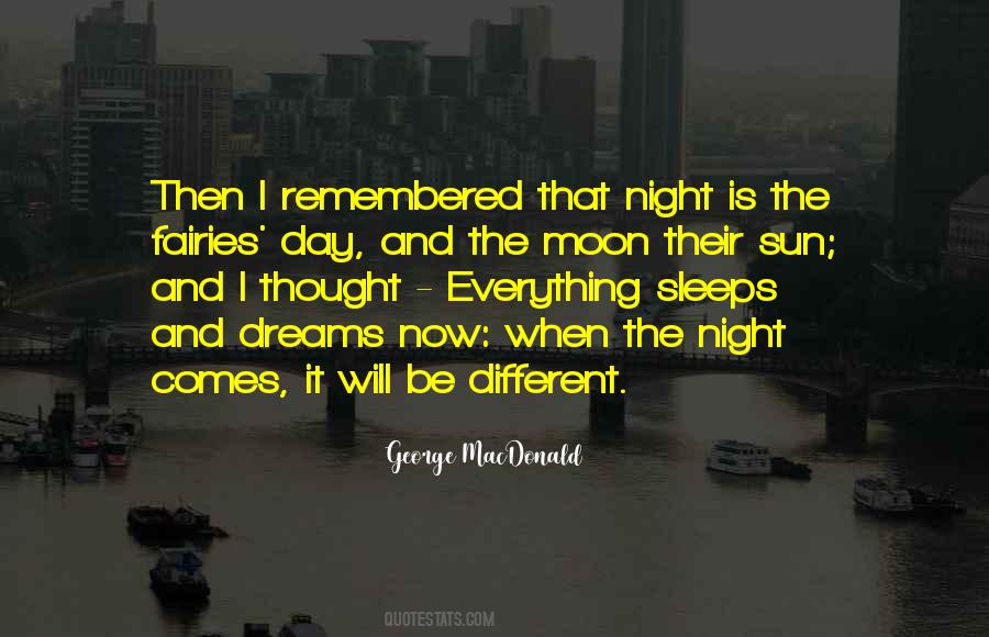 Everything Is Different Now Quotes #1244875