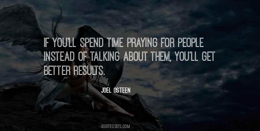 Don't Spend Your Time Quotes #52742