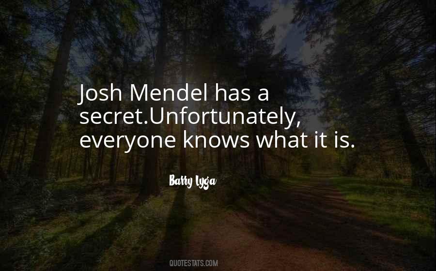 Everyone Has A Secret Quotes #107672