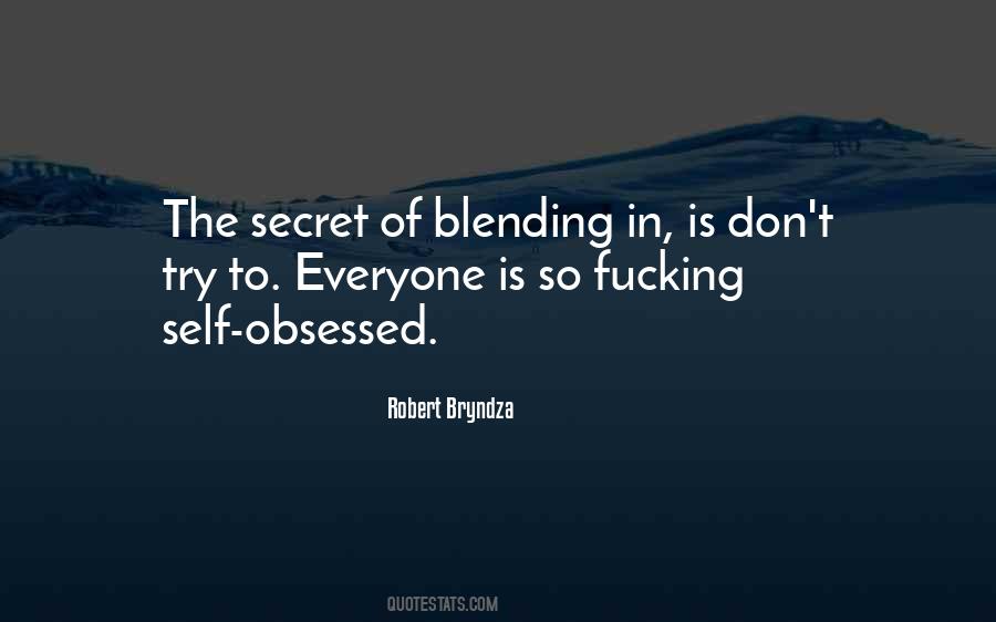 Everyone Has A Secret Quotes #1358738