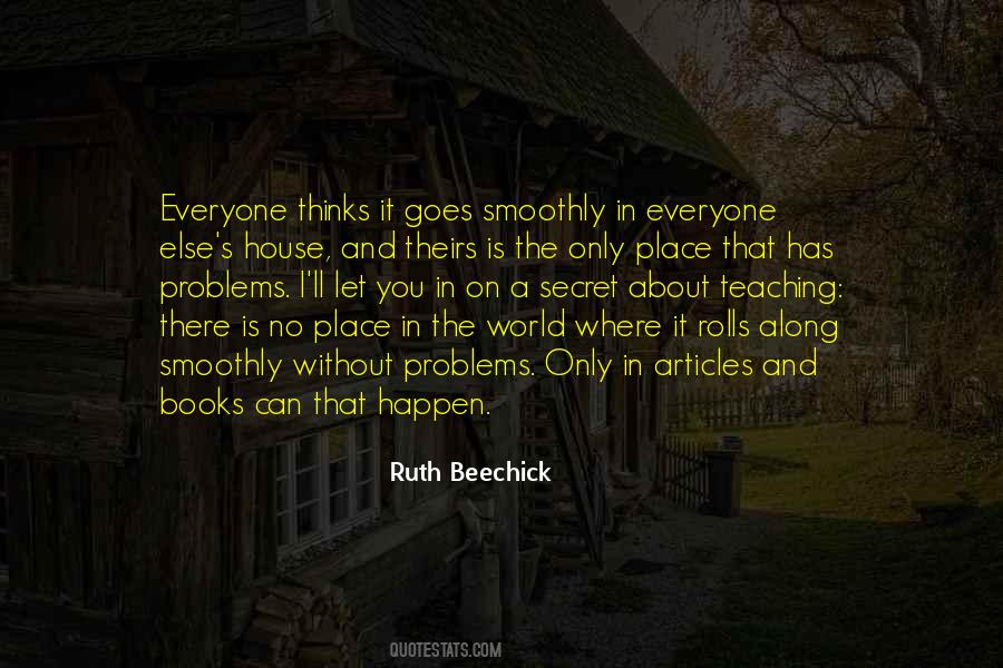 Everyone Has A Secret Quotes #342741