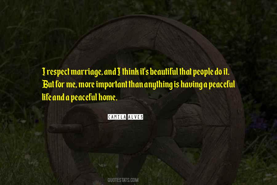 Respect Marriage Quotes #1279502