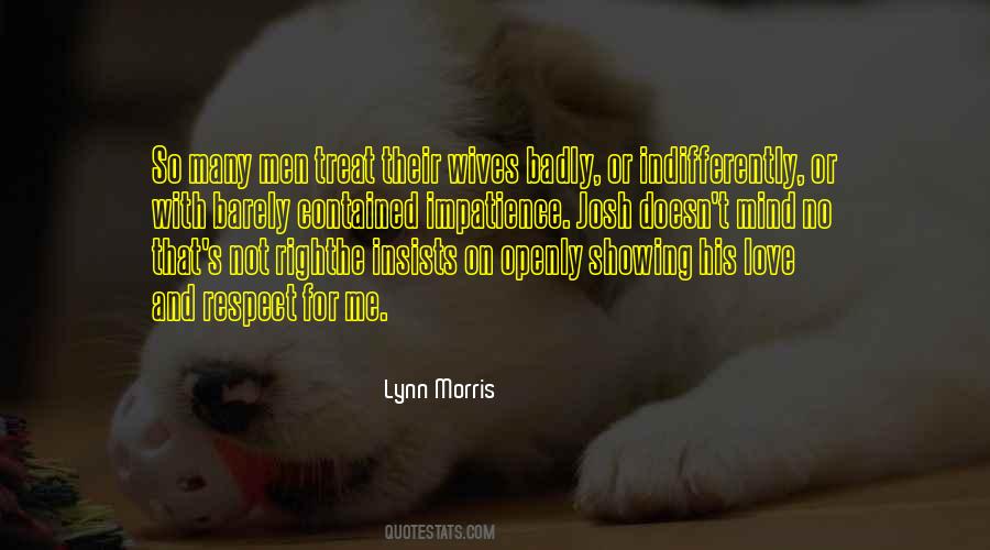 Respect Marriage Quotes #1793036