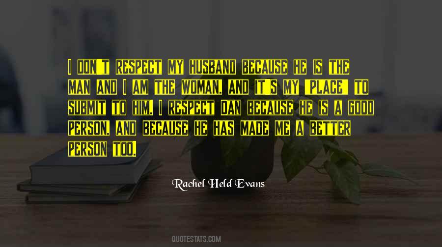 Respect Marriage Quotes #184408