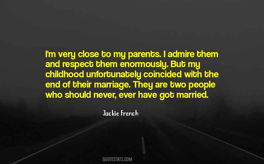 Respect Marriage Quotes #710834