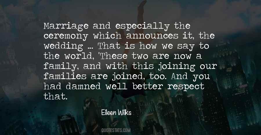 Respect Marriage Quotes #806747