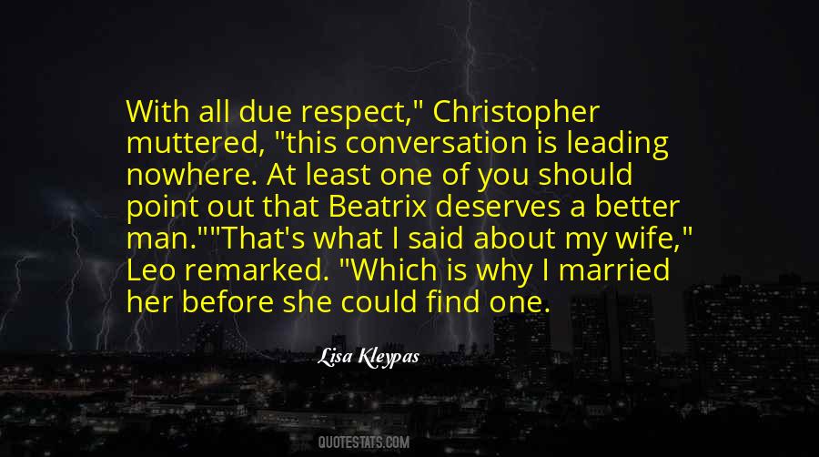 Respect Marriage Quotes #946758