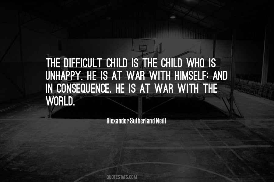 Unhappy Child Quotes #1036346