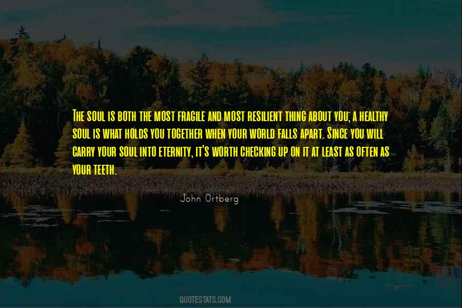 Checking Up On You Quotes #1167304