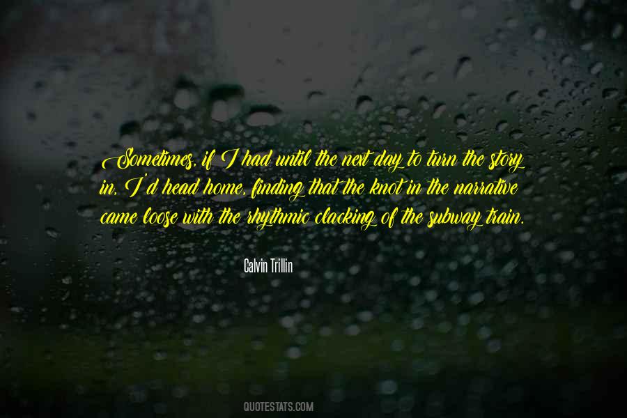 Story Of The Day Quotes #1040052