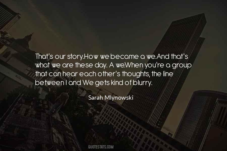 Story Of The Day Quotes #701775