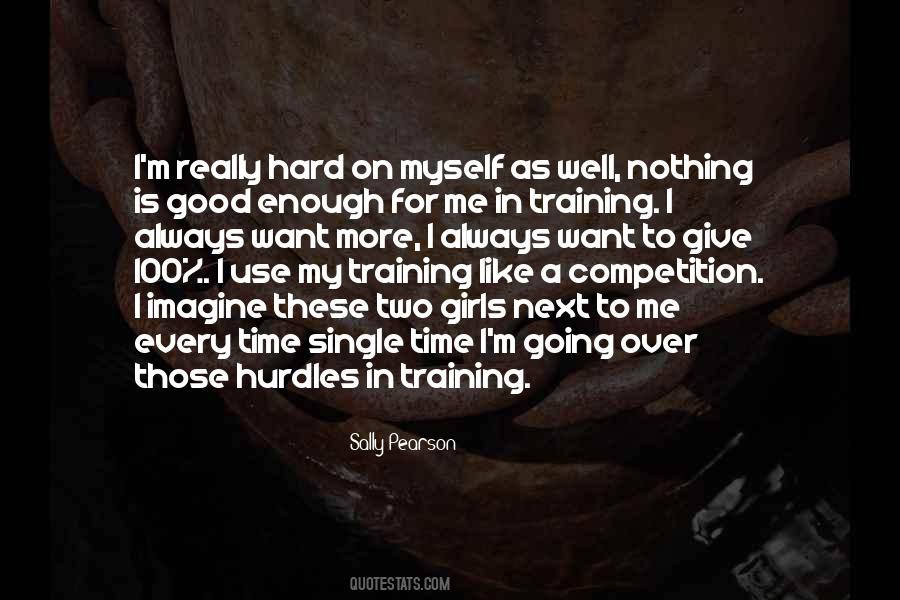 Competition Is Good Quotes #1431111