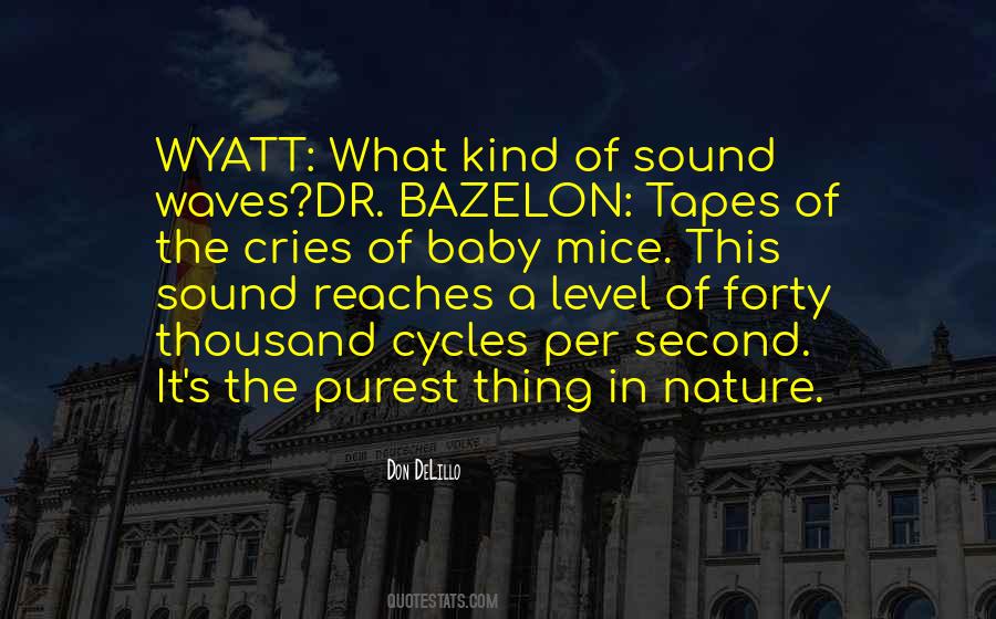 Nature Baby Quotes #1640528