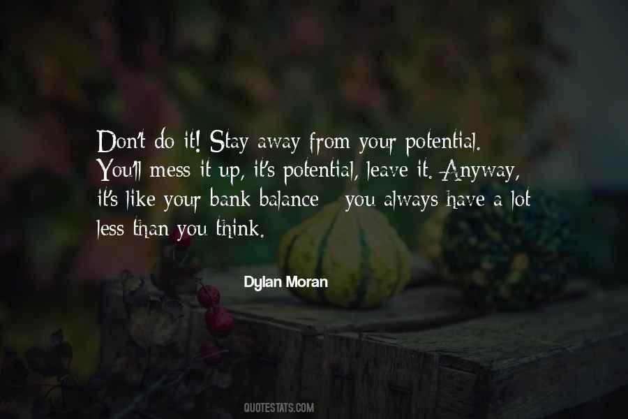Don't Stay Away Quotes #1361165