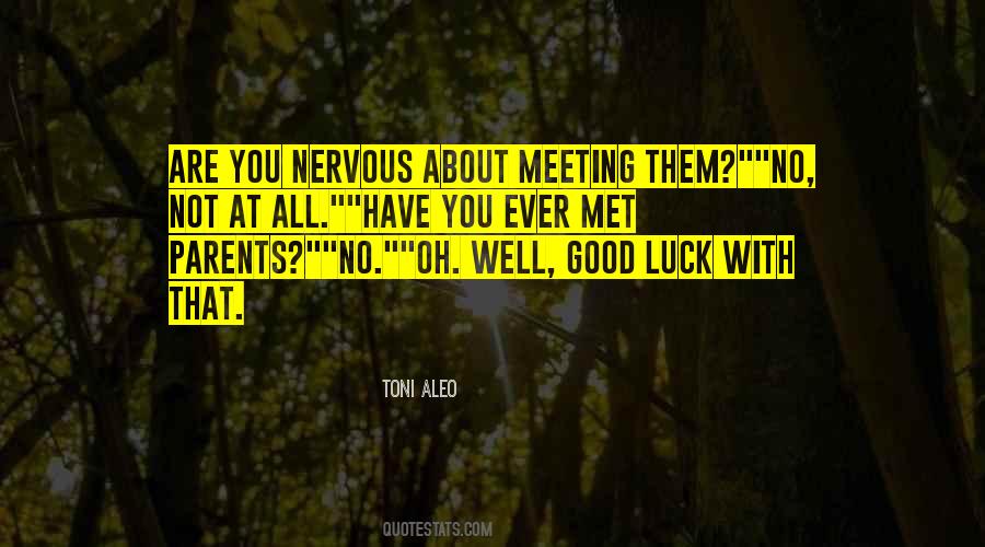 Quotes About Parents Meeting #657566