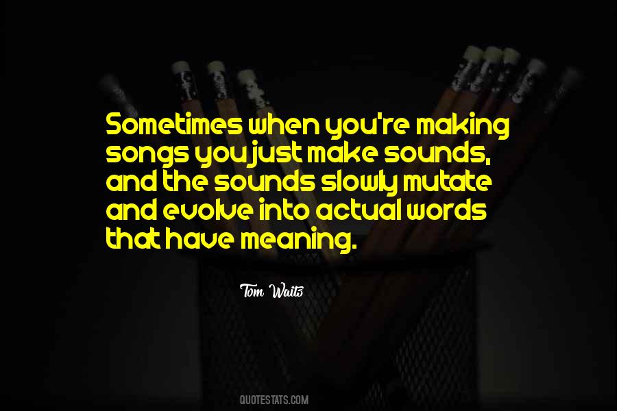Making Meaning Quotes #1057450