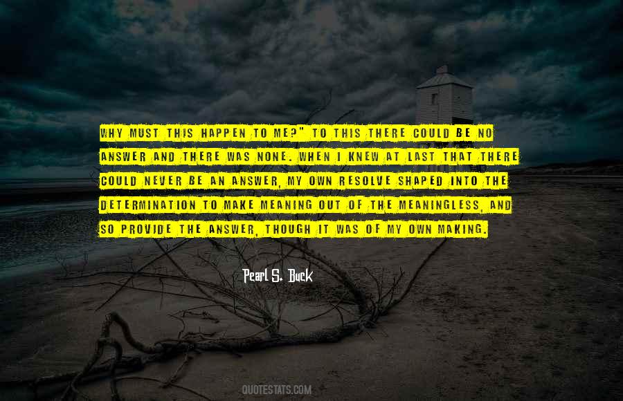 Making Meaning Quotes #1279656