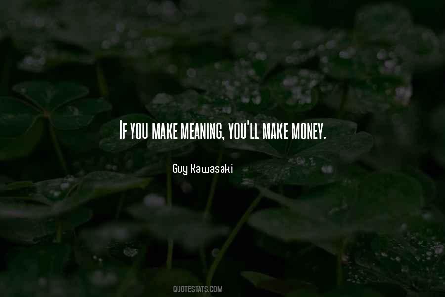 Making Meaning Quotes #147979