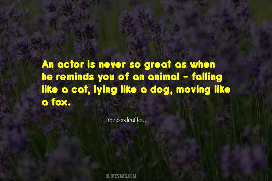Great Animal Quotes #1327884