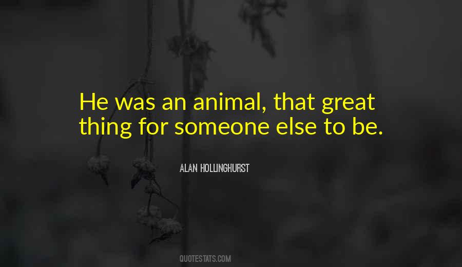 Great Animal Quotes #491460