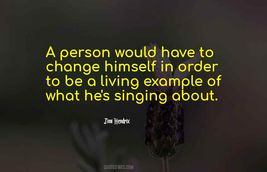Quotes About Change Example #564607
