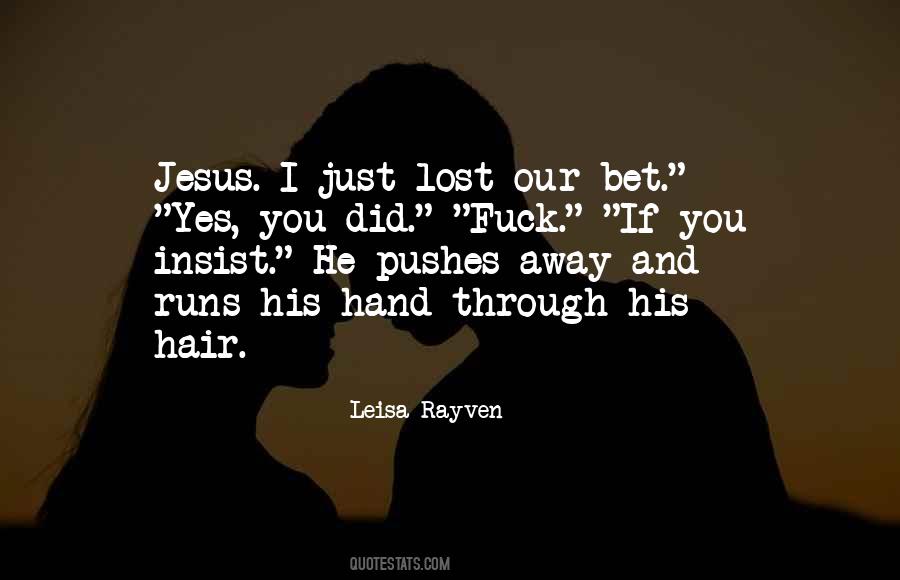 He Lost You Quotes #604764