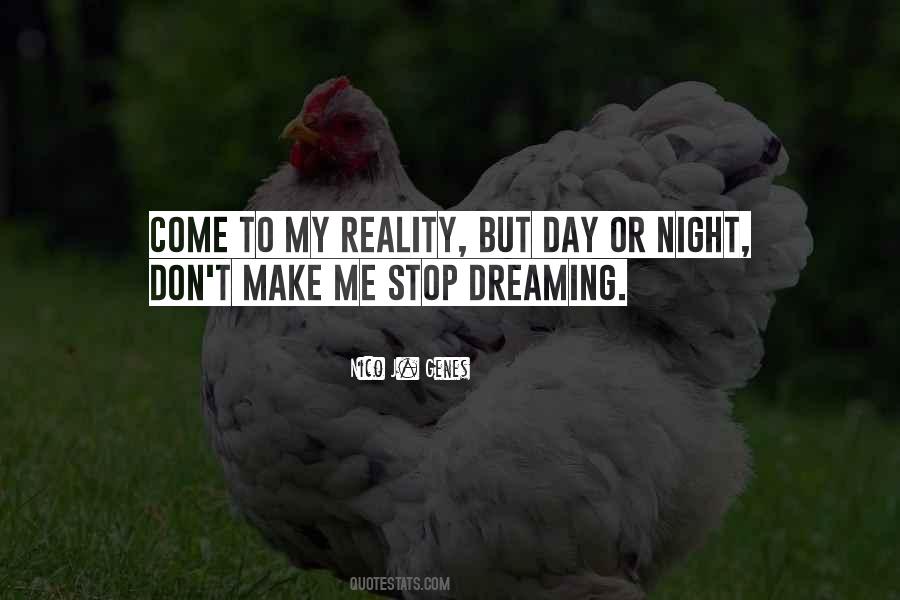 Don't Stop Dreaming Quotes #786345