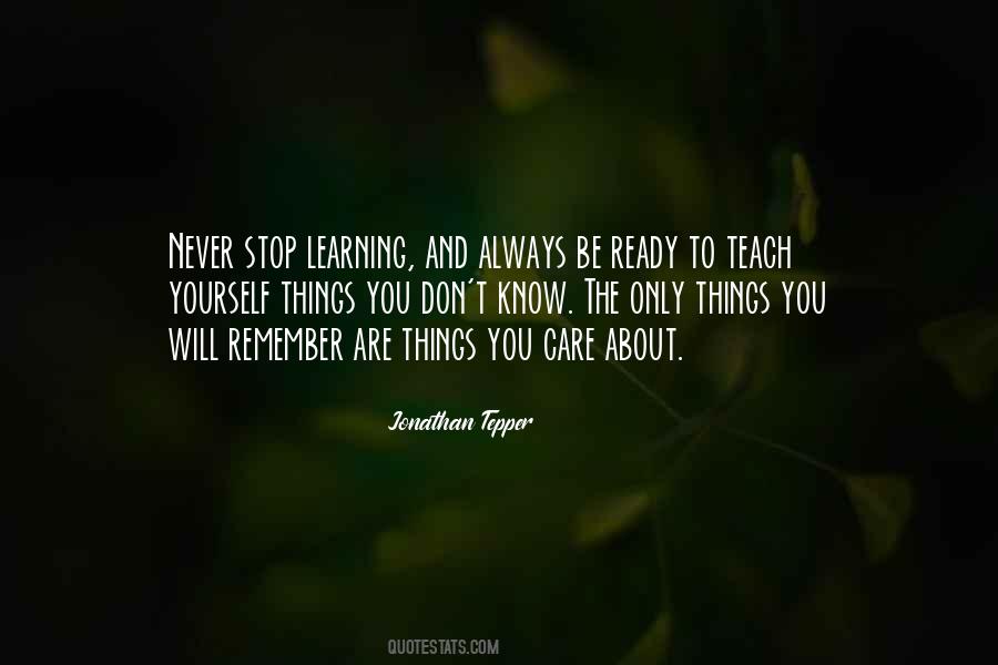 Don't Stop Learning Quotes #1282040