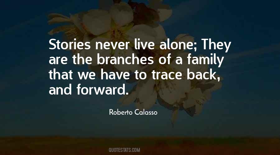 We Live Alone Quotes #1163356