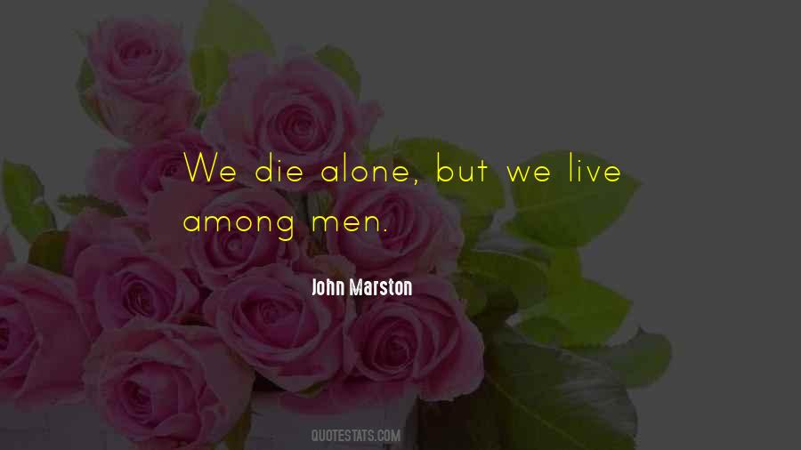 We Live Alone Quotes #1254191