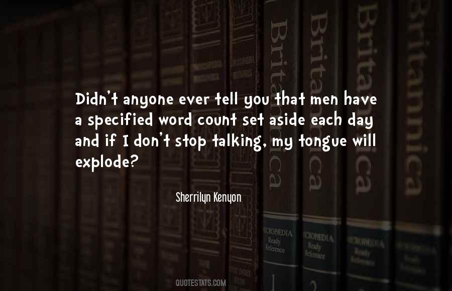Don't Stop Talking To Me Quotes #1850018
