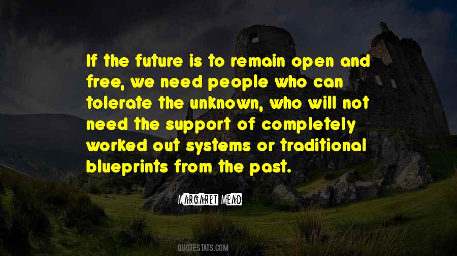 The Future Is Unknown Quotes #1338049