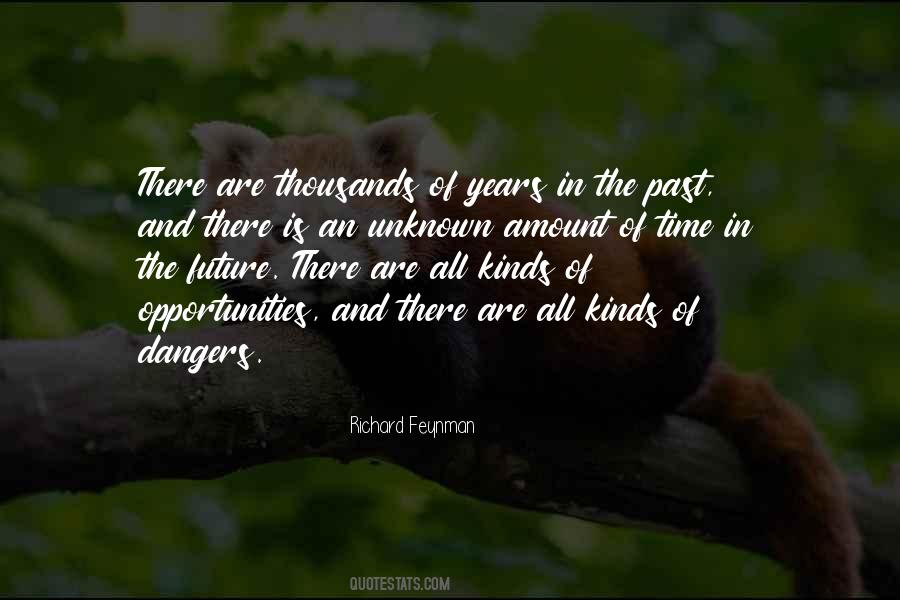 The Future Is Unknown Quotes #1815752