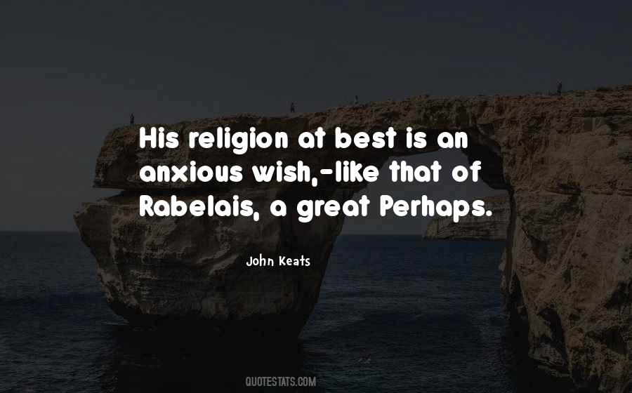 Great Religion Quotes #19264