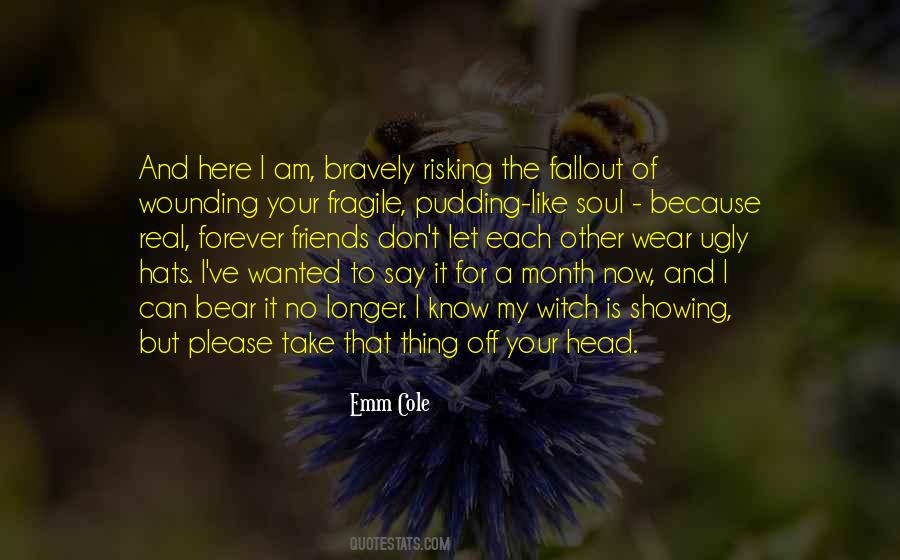 I Am Ugly But Quotes #562085