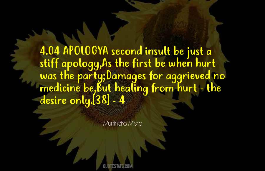 Healing Hurt Quotes #1430182